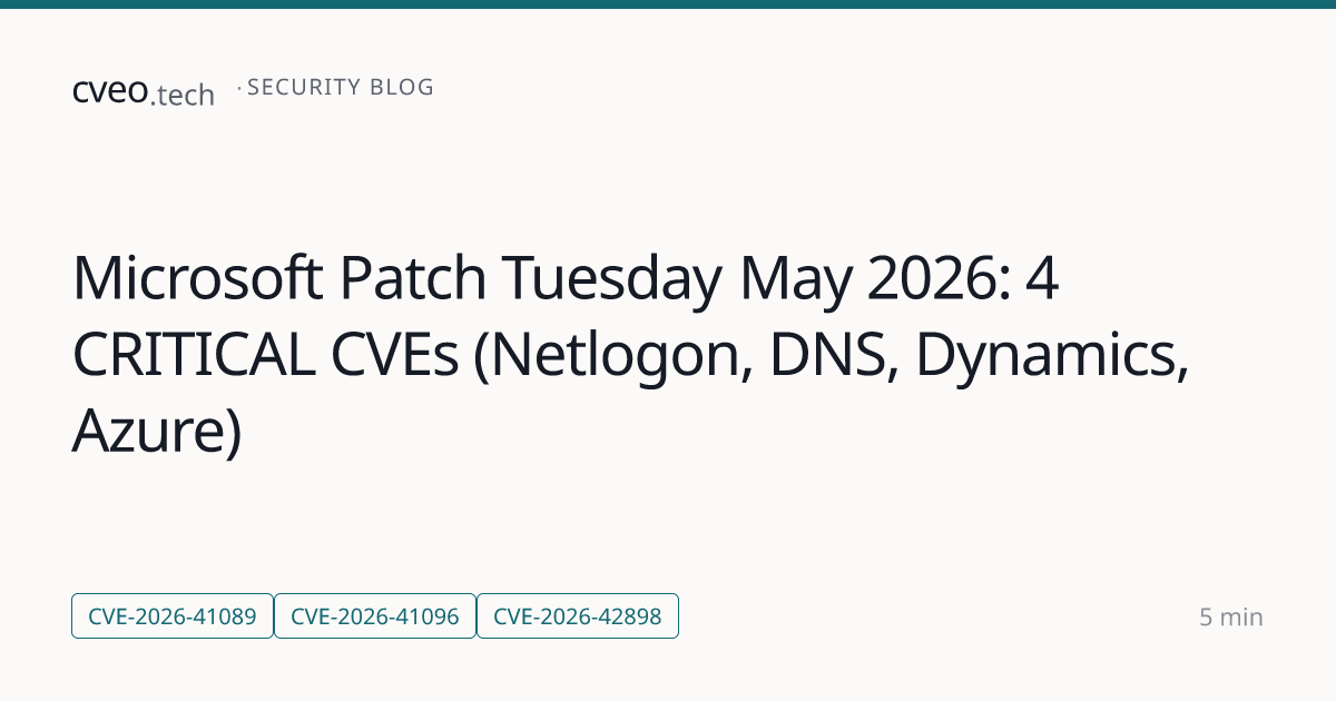 Microsoft Patch Tuesday May 2026: 4 CRITICAL CVEs (Netlogon, DNS ...